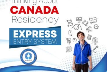 Thinking about Canada Residency Express Entry System
