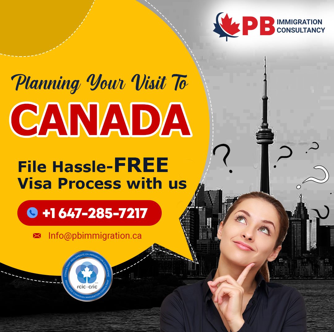 Plan a visit to Canada with a hassle free visa application