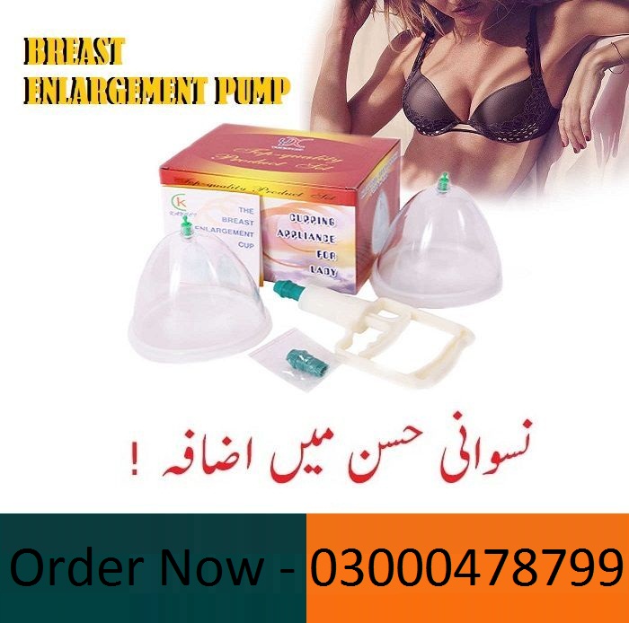 Breast Enlargement Pump In Rawalpindi – 03000478799 Etsyamazon.pk