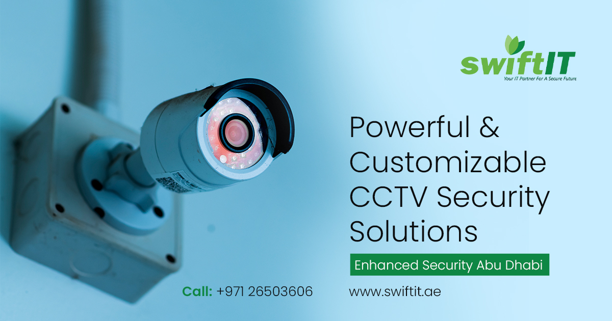 CCTV Companies in Abu Dhabi | SwiftIT