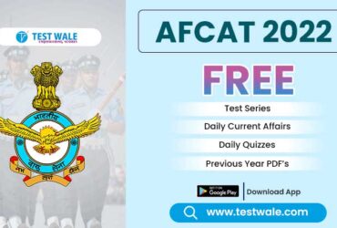 Are You Ready For AFCAT-2 2022