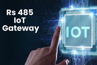 Why To Choose RS-485 IoT Gateway Solutions?