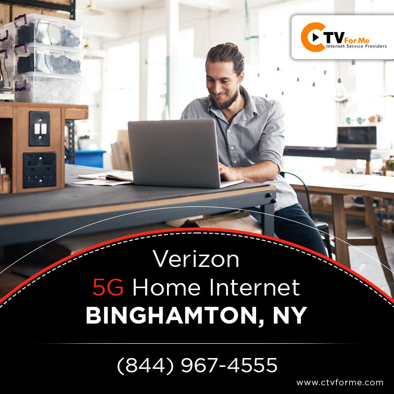 How can I get the best deal on Verizon 5G Home Internet in Binghamton?