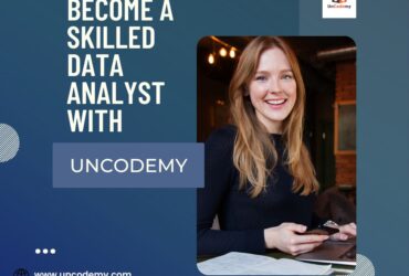 Become a Skilled Data Analyst with Uncodemy
