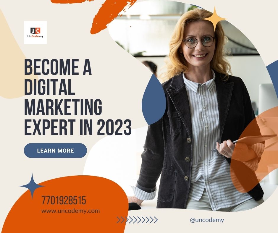 Become a digital marketing expert in 2023