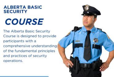Online Security Guard Training in Calgary for Professional Excellence