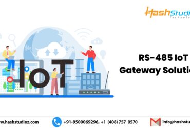 RS-485 IoT Gateway Solutions | HashStudioz Technologies