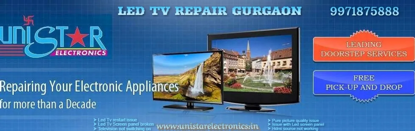 Unistar Electronics – Appliances | Lcd, Led Tv Repair Service center