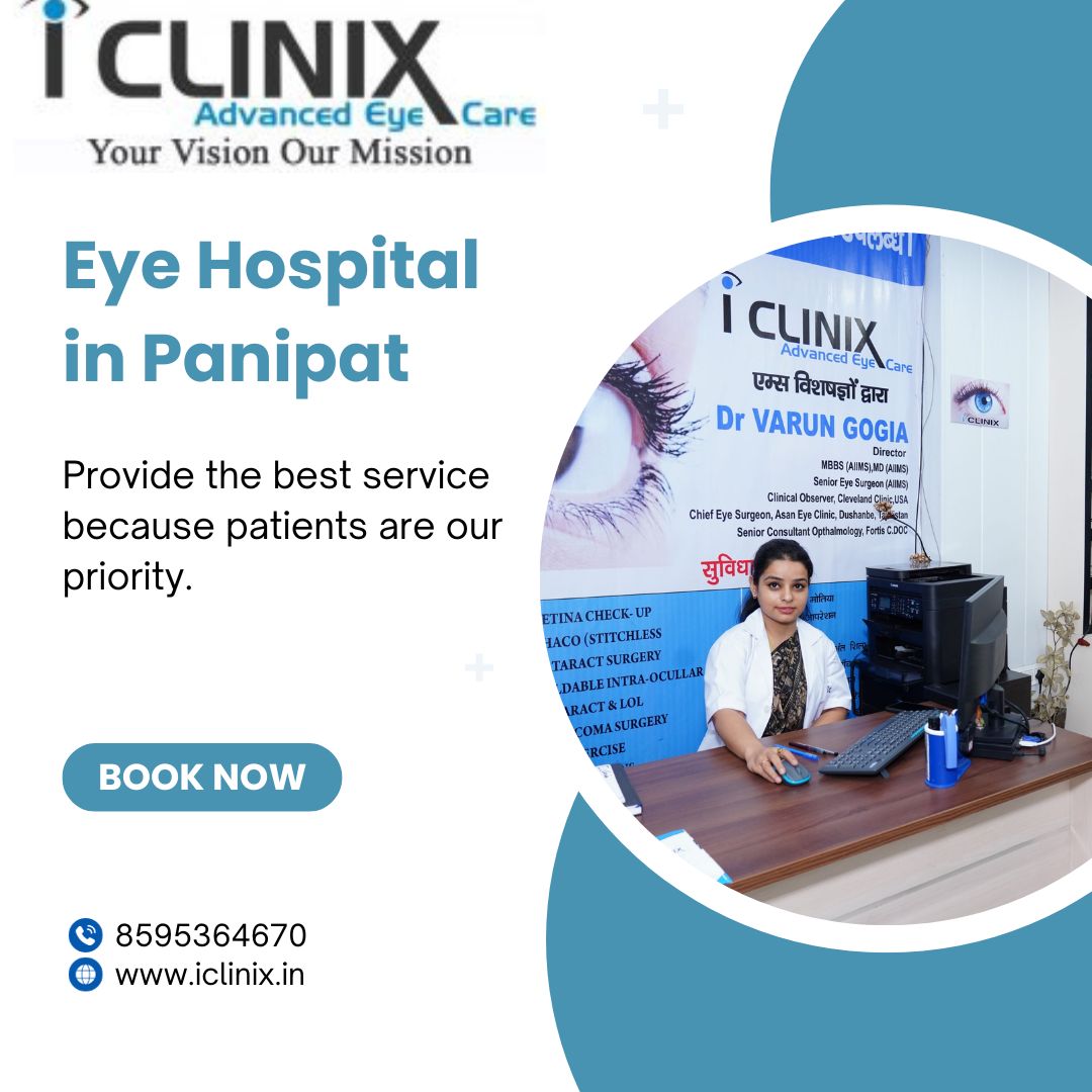 Leading Eye Hospital in Panipat | Expert Eye Care at iClinix