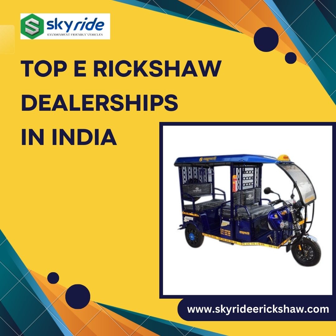 Top E Rickshaw Dealerships in India
